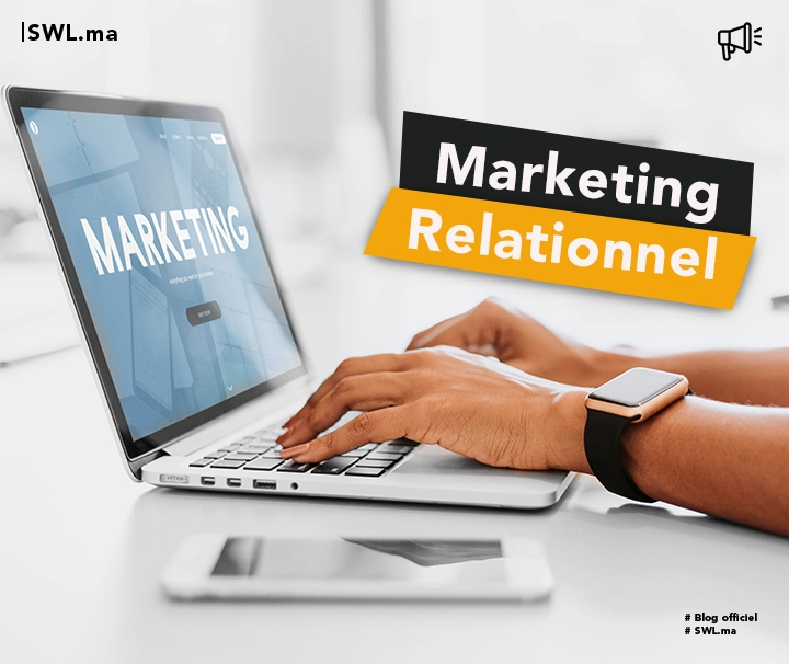 Marketing relationnel : Construire des relations durables avec les clients.